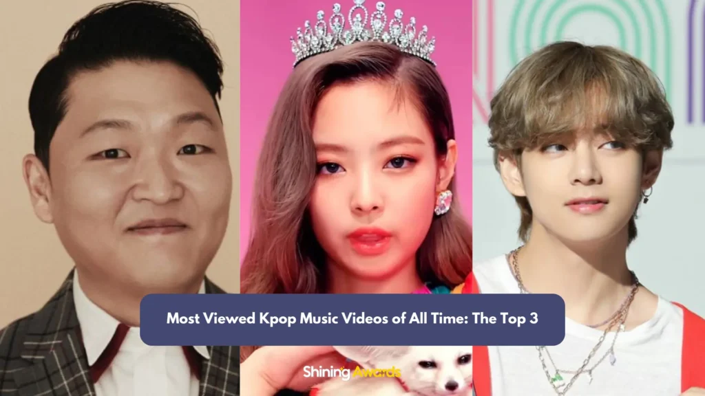 Most Viewed Kpop Music Videos