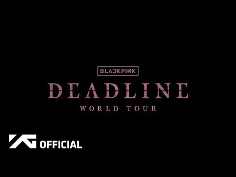 BLACKPINK Reveals 2025 World Tour Trailer 'Deadline' 1 BLACKPINK unveils 2025 World tour Trailer ‘Deadline’